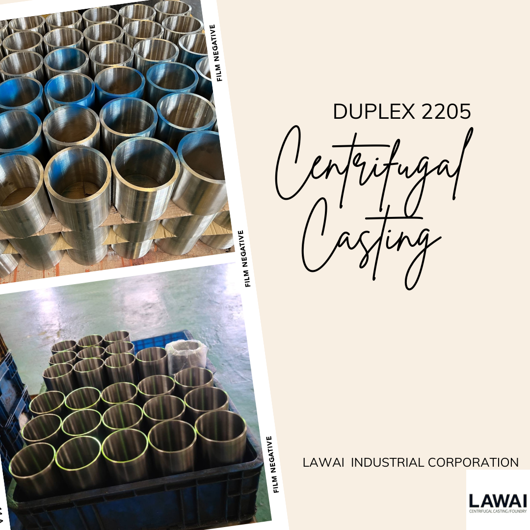 Duplex 2205 centrifugal casting made in Taiwan