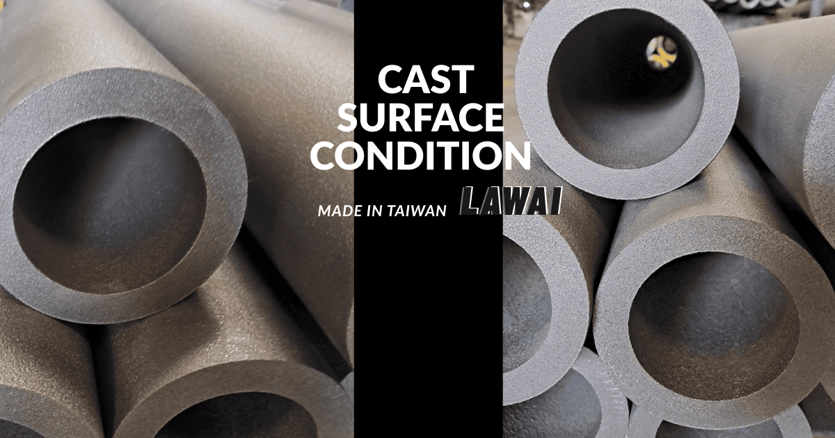 LAWAI INDUSTRIAL CORPORATION is the only foundry able to produce ASTM A297 HP tubes in Taiwan