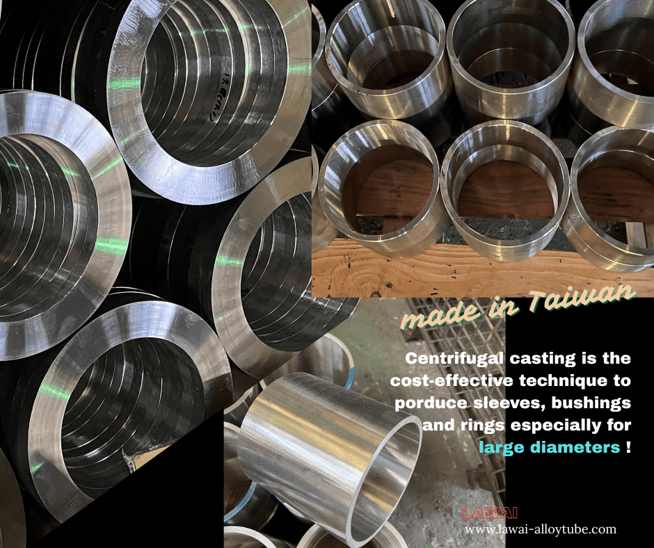 LAWAI INDUSTRIAL CORPORATION is the leading centrifugal casting manufacturer in Taiwan to produce sleeves, bushings and rings